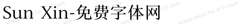 Sun Xin字体转换